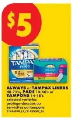 No Frills Always or tampon liners offer