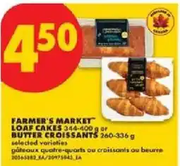 No Frills Farmer's Market loaf cakes or butter croissants offer