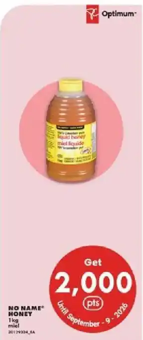 No Frills No Name honey offer
