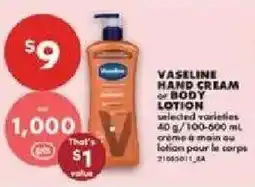No Frills Vaseline hand cream or body lotion offer