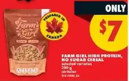 No Frills Farm girl high protein, no sugar cereal offer