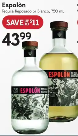 Sobeys Liquor Espolòn Tequila Reposado or Blanco offer