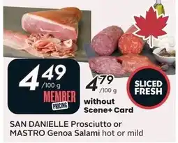Sobeys San danielle prosciutto or mastro genoa salami hot or mild offer