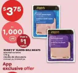No Frills Ziggy's sliced deli meats offer