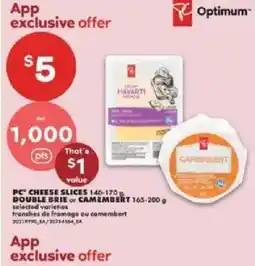 No Frills Optimum PC cheese slices double brie or camembert offer
