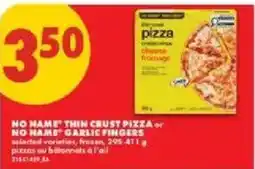 No Frills No Name thin crust pizza or No Name garlic fingers offer