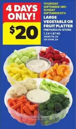 Atlantic Superstore Large vegetable or fruit platter offer