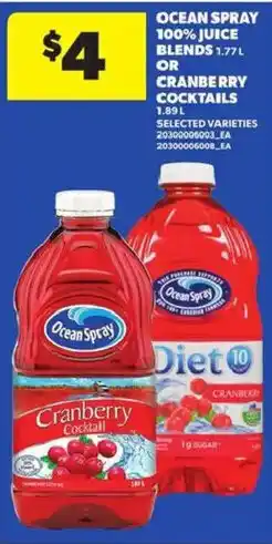 Atlantic Superstore Ocean Spray 100% juice blends or cranberry cocktails offer