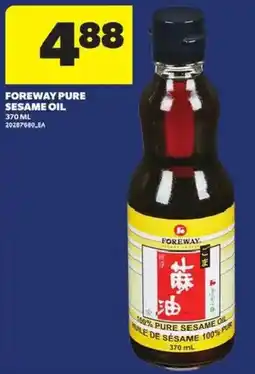 Atlantic Superstore Foreway pure sesame oil offer