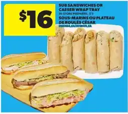 Atlantic Superstore Sub sandwiches or caesar wrap tray offer