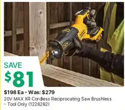 Kent DeWalt 20V MAX XR Cordless Reciprocating Saw Brushless offer