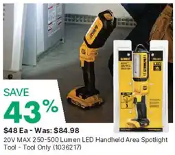 Kent Dewalt 20V MAX 250-500 Lumen LED Handheld Area Spotlight Tool offer