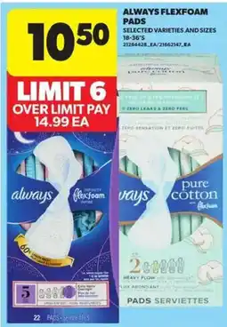 Atlantic Superstore Always flexfoam pads offer