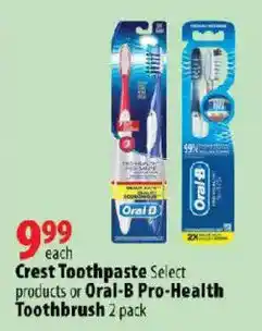 London Drugs Crest Toothpaste Select products or Oral-B Pro-Health Toothbrush 2 pack offer