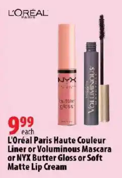London Drugs L'Oréal Paris Haute Couleur Liner or Voluminous Mascara or NYX Butter Gloss or Soft Matte Lip Cream offer