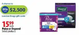 London Drugs Poise or Depend offer