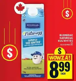 Food Basics Burnbrea naturegg egg whites offer