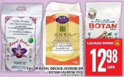 Food Basics Y&Y or Royal Orchid Jasmine or Botan Calrose Rice offer