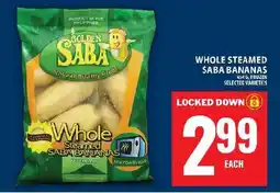 Food Basics Golden Saba Whole Steamed Saba Bananas offer