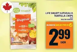 Food Basics Life Smart Naturalia tortilla chips offer