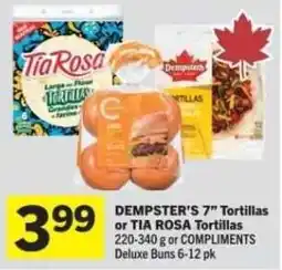 Co-op Dempster's 7" Tortillas or Tia Rosa Tortillas offer