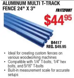 Busy Bee Tools Fritzfurt aluminum multi t-track fence offer
