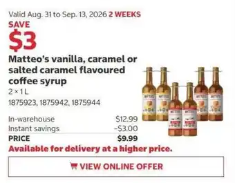 Matteo's vanilla, caramel or salted caramel flavoured coffee syrup