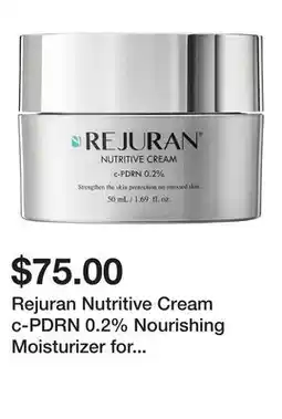 Sephora Rejuran Nutritive Cream c-PDRN 0.2% Nourishing Moisturizer for Visible Firmness & Barrier Support offer