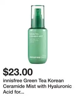Sephora innisfree Green Tea Korean Ceramide Mist with Hyaluronic Acid for Redness & Soothing offer