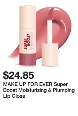 Sephora MAKE UP FOR EVER Super Boost Moisturizing & Plumping Lip Gloss offer