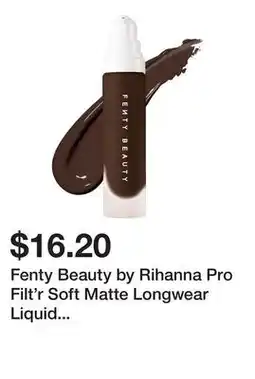 Sephora Fenty Beauty by Rihanna Pro Filt'r Soft Matte Longwear Liquid Foundation offer