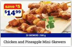 M & M Food Market Chicken and Pineapple Mini-Skewers offer