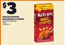 Loblaws FOULDS KOSHER MACARONI & CHEESE offer