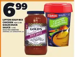 Loblaws LIPTON SOUP MIX CHICKEN, 400 G OR GOLDS DUCK SAUCE, 1.3 KG offer