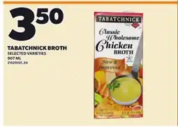 Loblaws TABATCHNICK BROTH offer