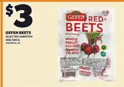 Loblaws GEFEN BEETS, 498/500 G offer
