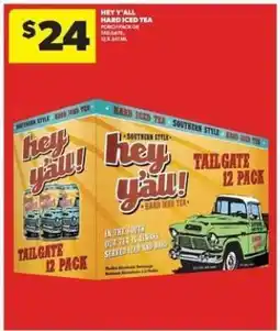 Real Canadian Liquorstore HEY Y'ALL HARD ICED TEA offer