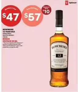 Real Canadian Liquorstore Bowmore 12 Year Old Single Malt Scotch Whisky offer