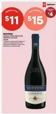 Real Canadian Liquorstore RUFFINO CHIANTI, PINOT GRIGIO OR ORVIETO CLASSICO, 750 ML offer