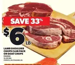 Loblaws Lamb Shoulder Chops Club Pack Or Goat Chops offer