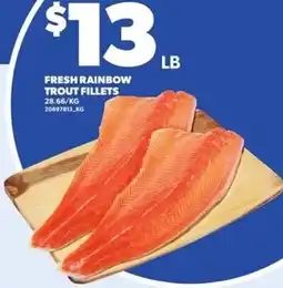 Loblaws Fresh rainbow trout fillets offer