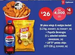 Loblaws Optimum 30 piece wings & wedges bucket + PepsiCo Beverages + LAY'S potato chips offer