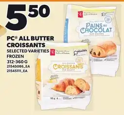 Loblaws PC all butter croissants offer