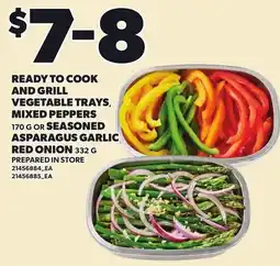 Loblaws Ready to cook and grill vegetable trays offer
