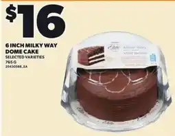 Loblaws Cafe Milky Way Dome Cake offer