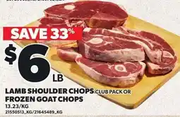 Loblaws Lamb Shoulder Chops Club Pack Or Frozen Goat Chops offer