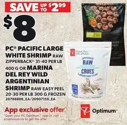 Loblaws PC pacific large white shrimp raw zipperback offer
