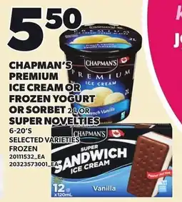 Loblaws Chapman's premium ice cream or frozen yogurt or sorbet or super sandwich ice cream offer