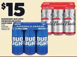 Loblaws Budweiser, Bud Light, or Michelob Ultra light beer offer