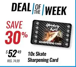 Hockey Life 10X SKATE SHARPENING CARD offer